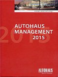 Autohaus Management 2015